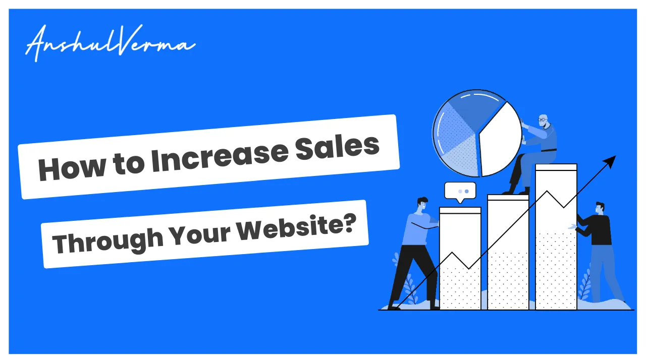 How to Increase Sales through your website